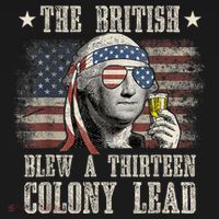 Funny The British Blew A 13 Colony Lead 4th Of July Us Flag Mousepad thumb 1