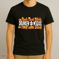 Fuck The Bitch Drunken M.I.G.O.S T-Shirt thumb 3