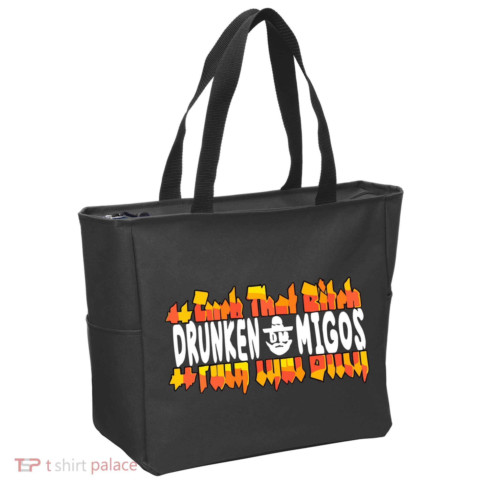 Fuck The Bitch Drunken M.I.G.O.S Tote Bag