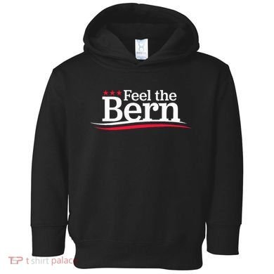 Feel The Bern Campaign Sign Not Me Us Meme Bernie Bro Toddler Hoodie