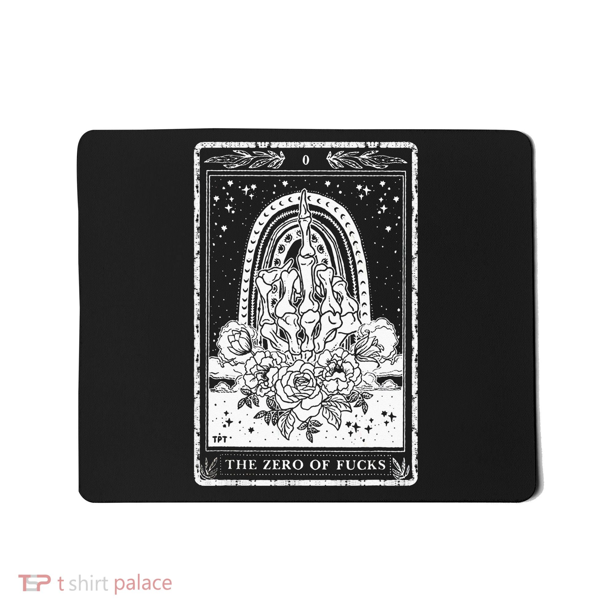 Funny Tarot Card Zero Of Fucks Occult Tarot Reader Reading Mousepad