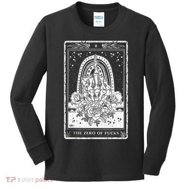 Funny Tarot Card Zero Of Fucks Occult Tarot Reader Reading Kids Long Sleeve Shirt
