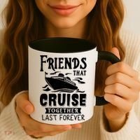 Friends That Cruise Together Last Forever Coffee Mug thumb 3