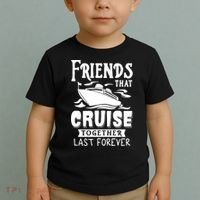Friends That Cruise Together Last Forever Toddler T-Shirt thumb 2