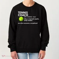 Funny Tennis Coach Definition Coaching Gift Women's Sweatshirt thumb 0