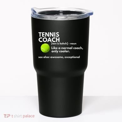 Funny Tennis Coach Definition Coaching Gift Tumbler