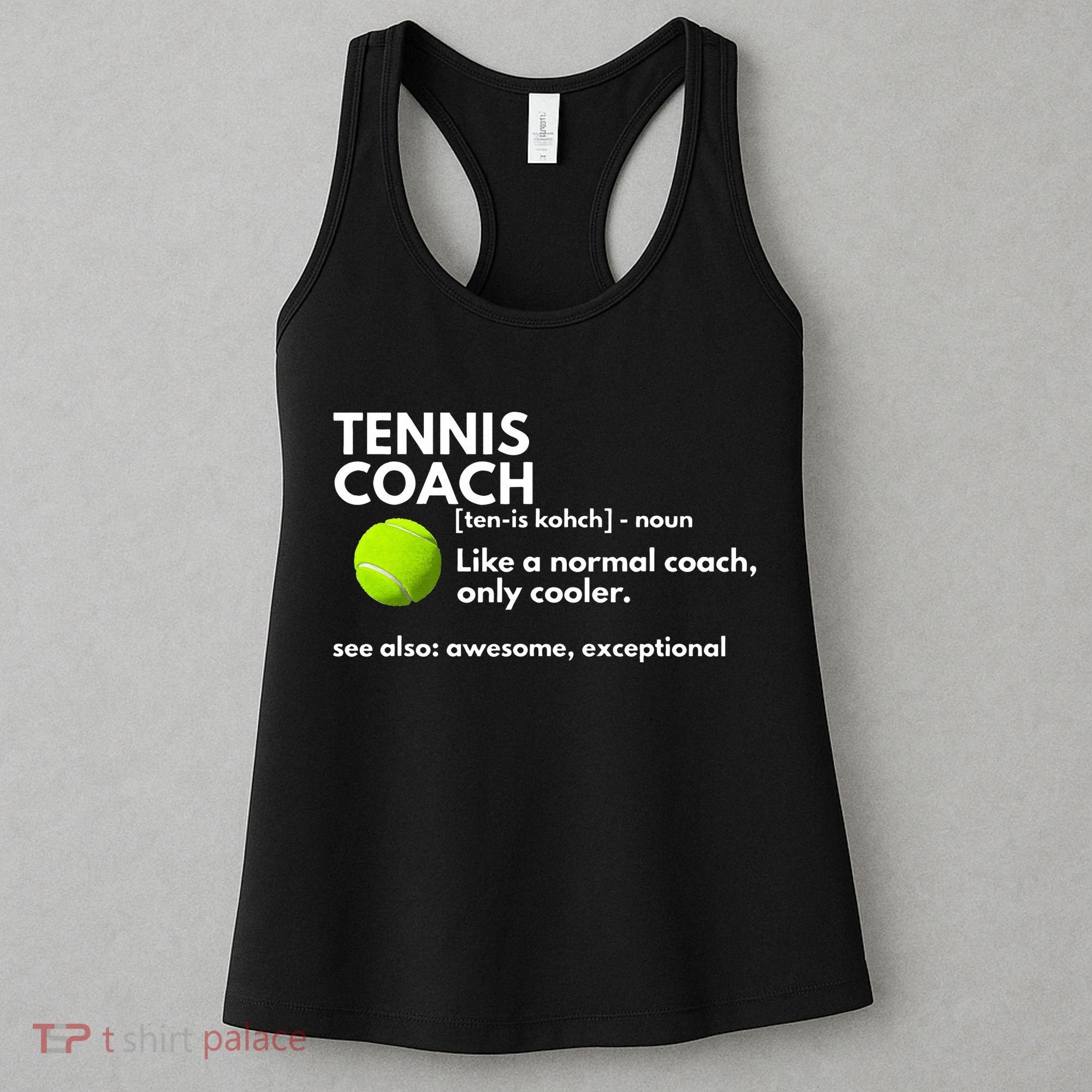 Funny Tennis Coach Definition Coaching Gift Women's Tank Top