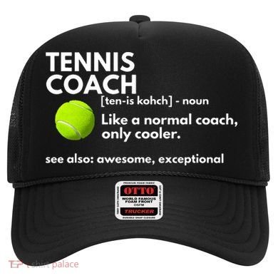 Funny Tennis Coach Definition Coaching Gift Hat