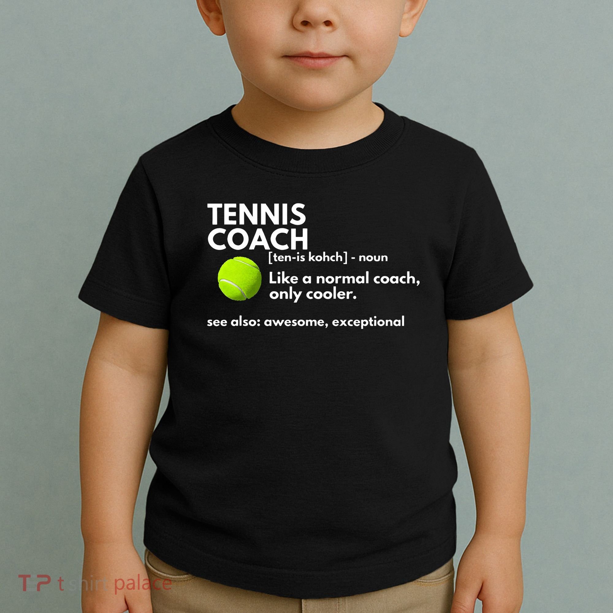 Funny Tennis Coach Definition Coaching Gift Toddler T-Shirt