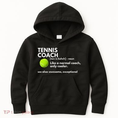 Funny Tennis Coach Definition Coaching Gift Kids Hoodie