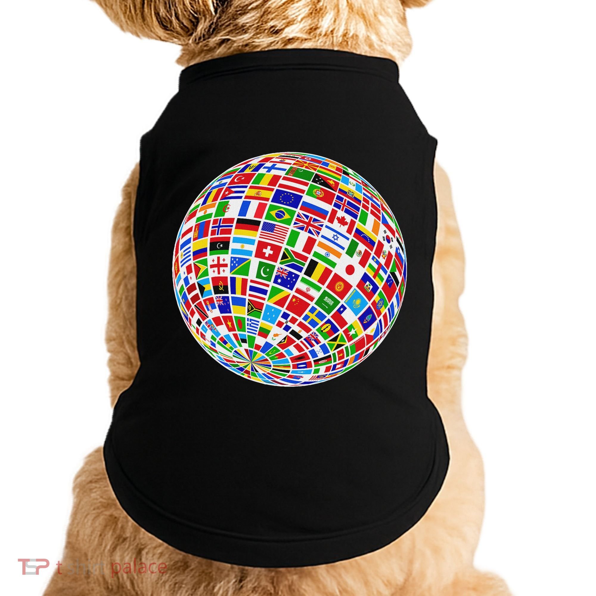 Flags The Countries Of The World Globe Earth World Flags Doggie Tank
