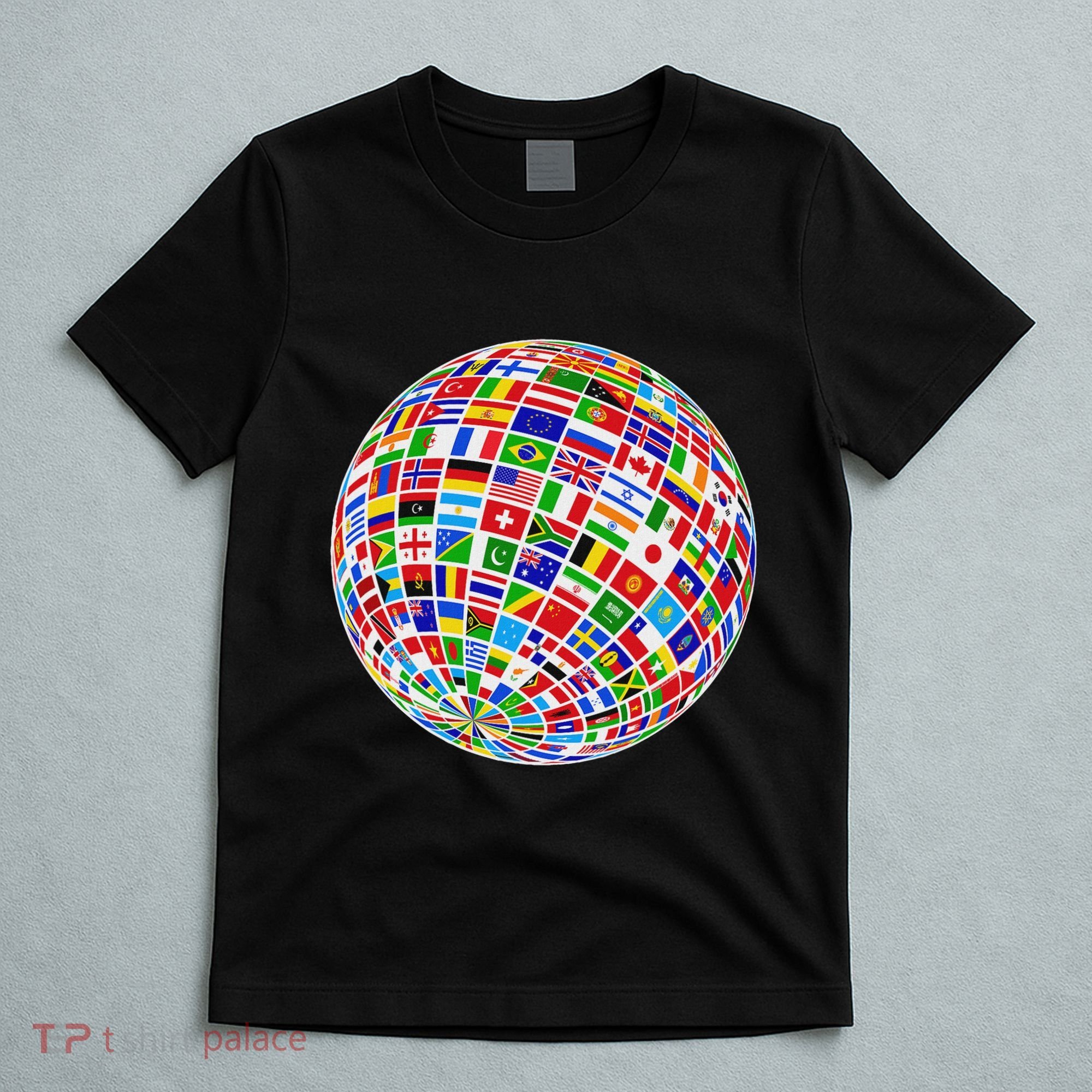 Flags The Countries Of The World Globe Earth World Flags T-Shirt