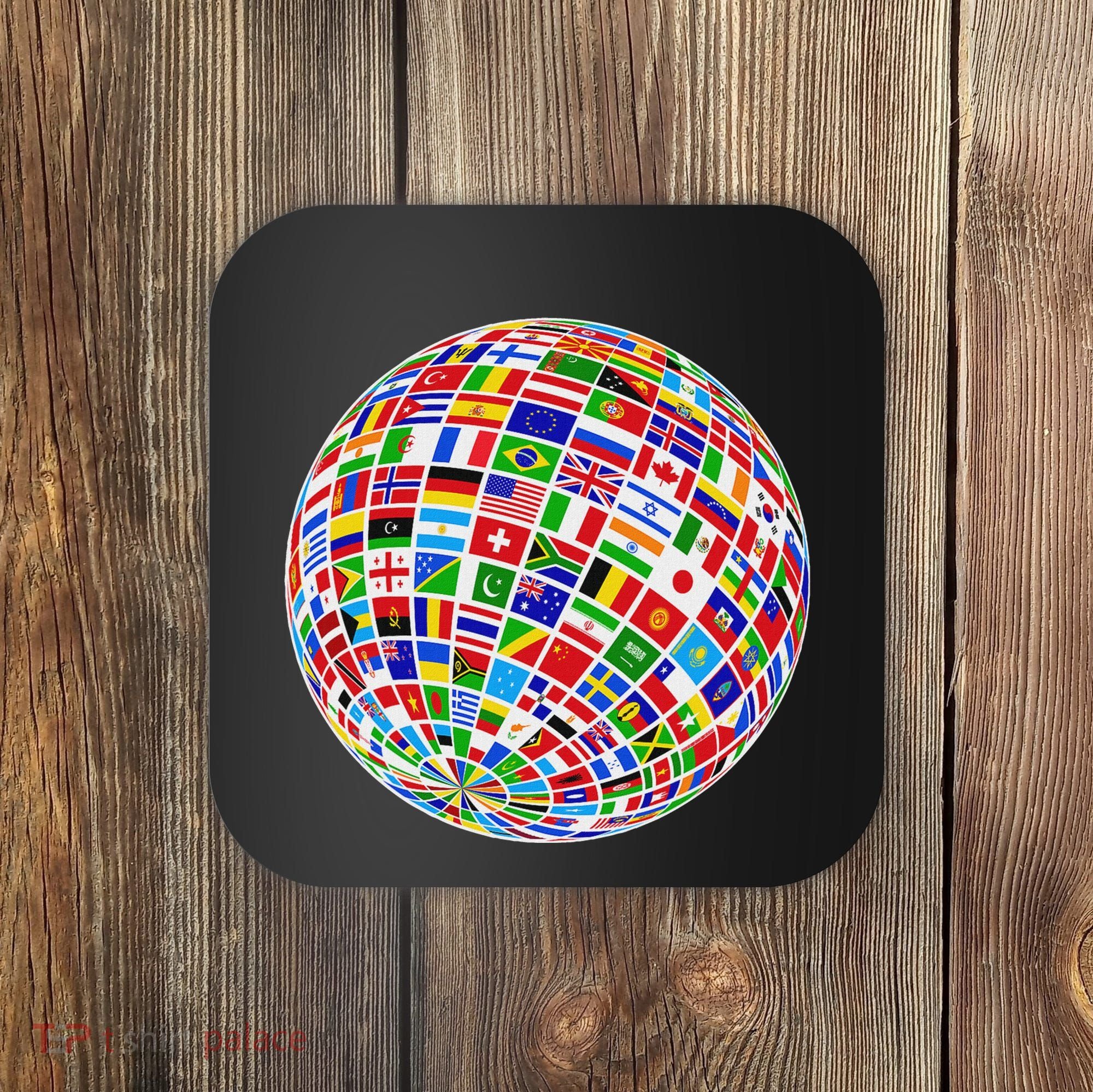 Flags The Countries Of The World Globe Earth World Flags Coaster