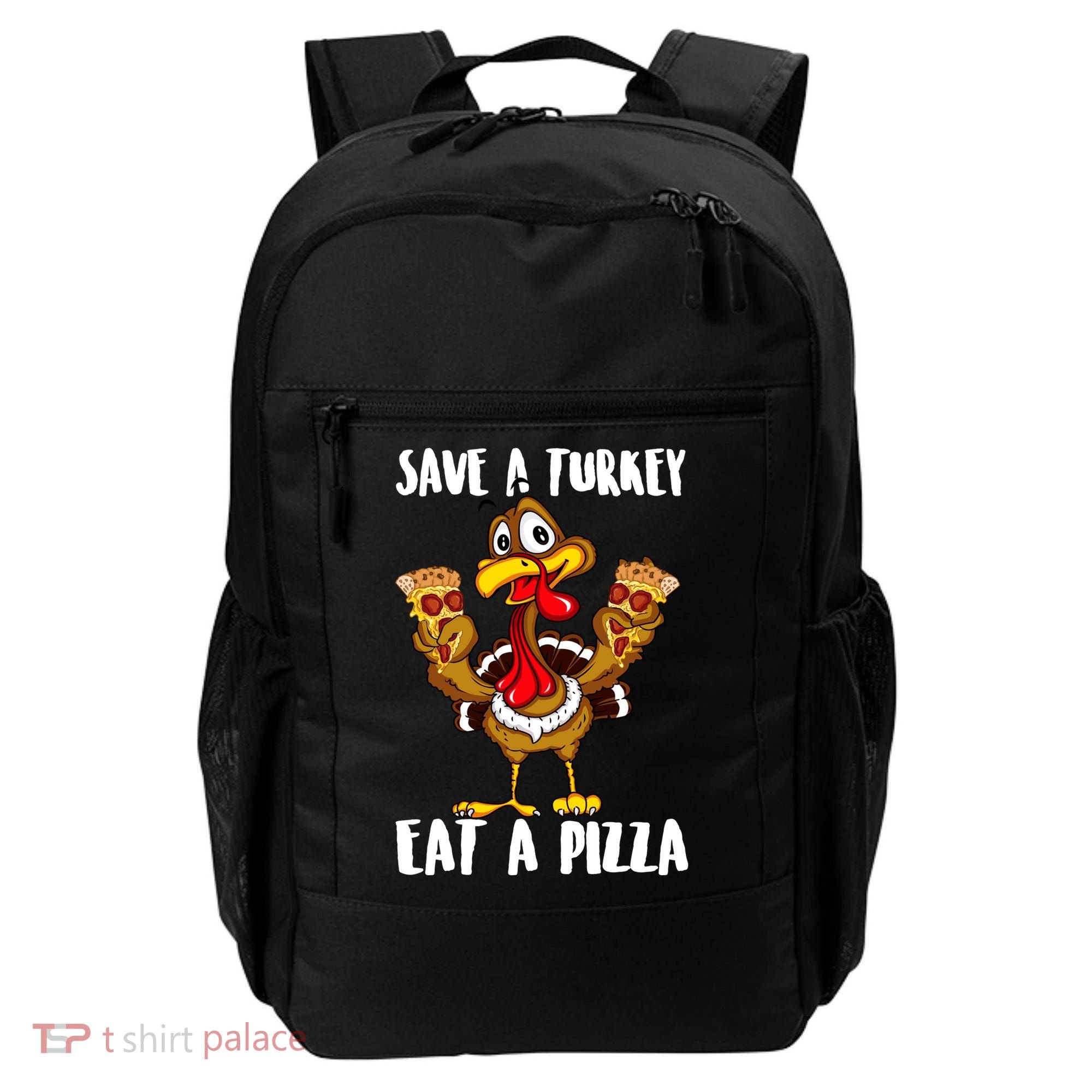 Funny Thanksgiving Costume Save A Turkey Eat A Pizza Backpack