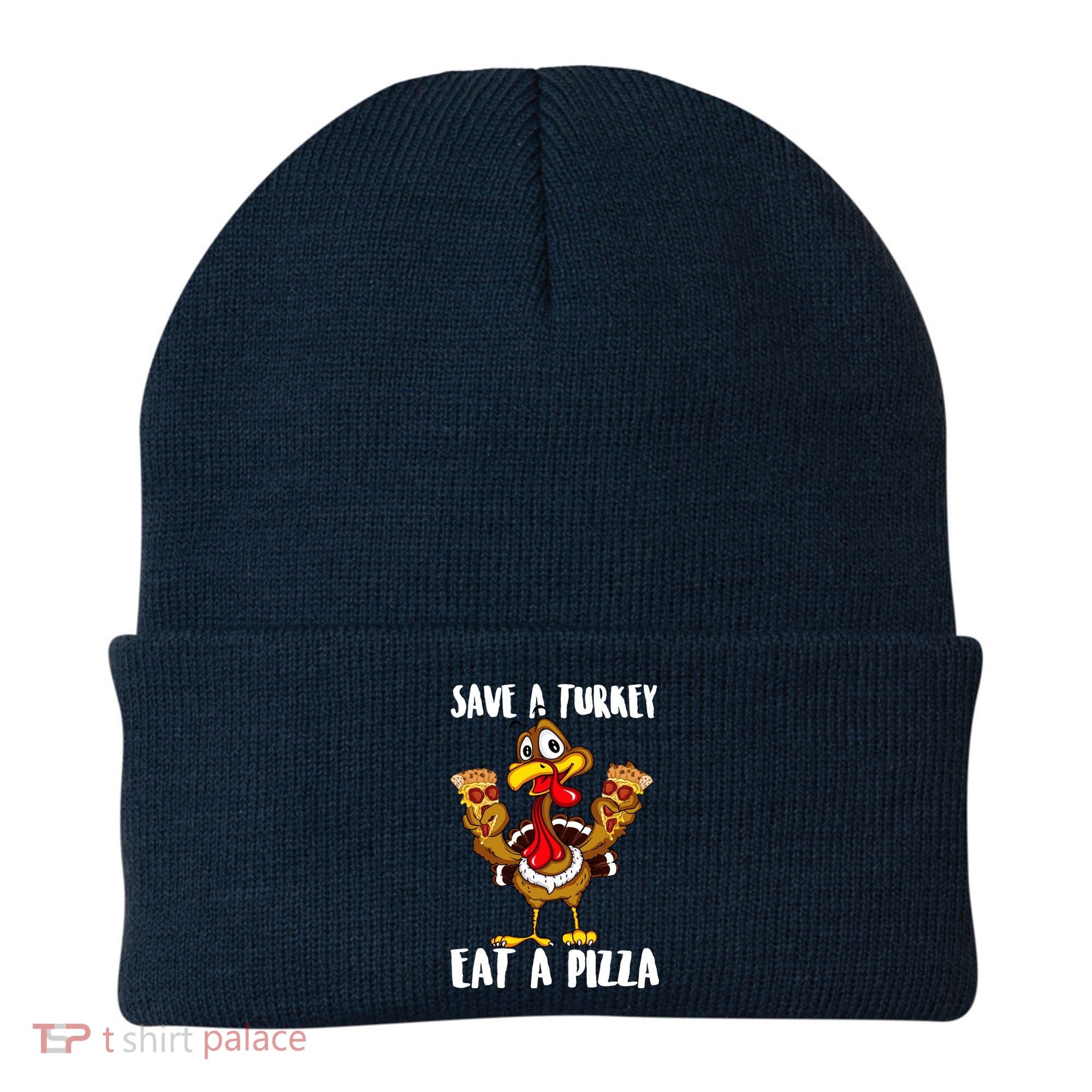 Funny Thanksgiving Costume Save A Turkey Eat A Pizza Beanie
