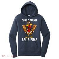 Funny Thanksgiving Costume Save A Turkey Eat A Pizza Women's Hoodie thumb 0