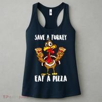 Funny Thanksgiving Costume Save A Turkey Eat A Pizza Women's Tank Top thumb 3