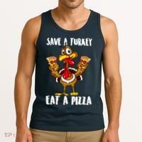 Funny Thanksgiving Costume Save A Turkey Eat A Pizza Tank Top thumb 3