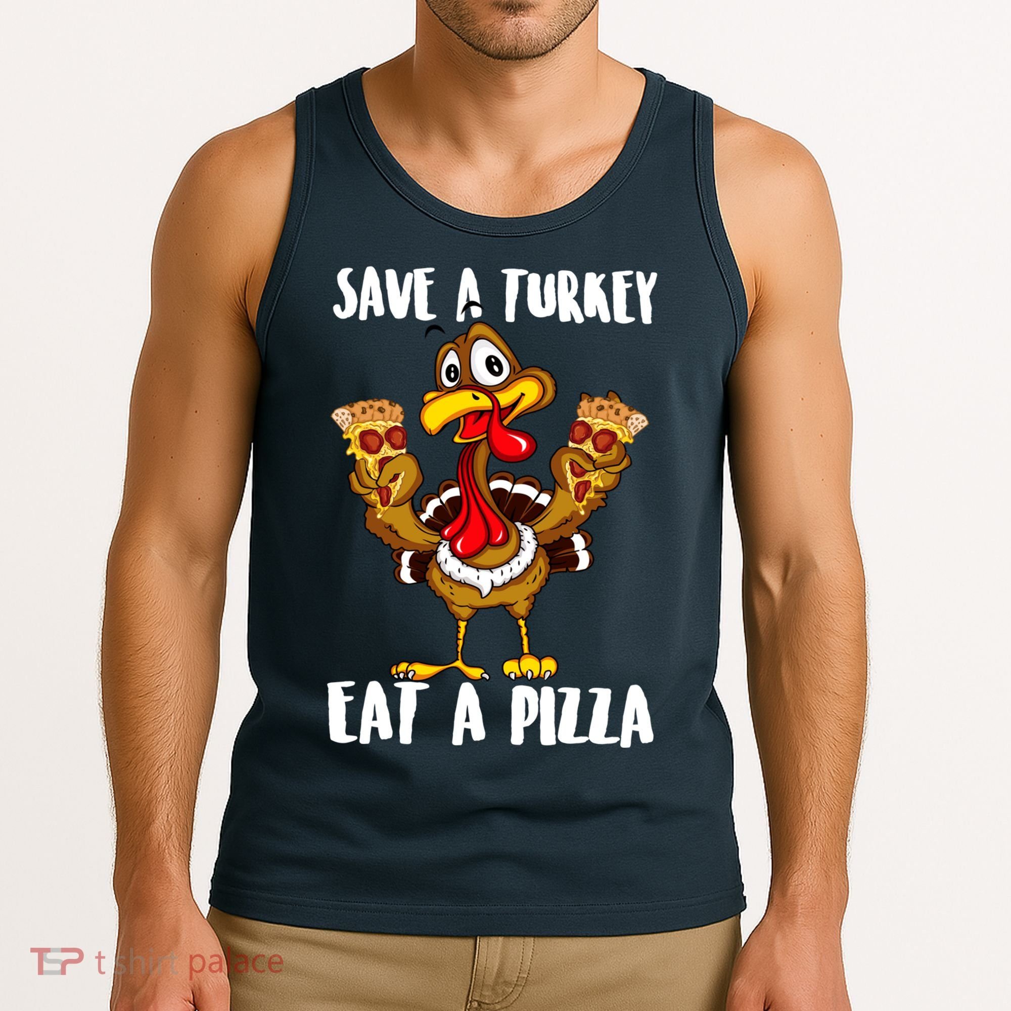 Funny Thanksgiving Costume Save A Turkey Eat A Pizza Tank Top