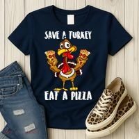 Funny Thanksgiving Costume Save A Turkey Eat A Pizza Women's T-Shirt thumb 3