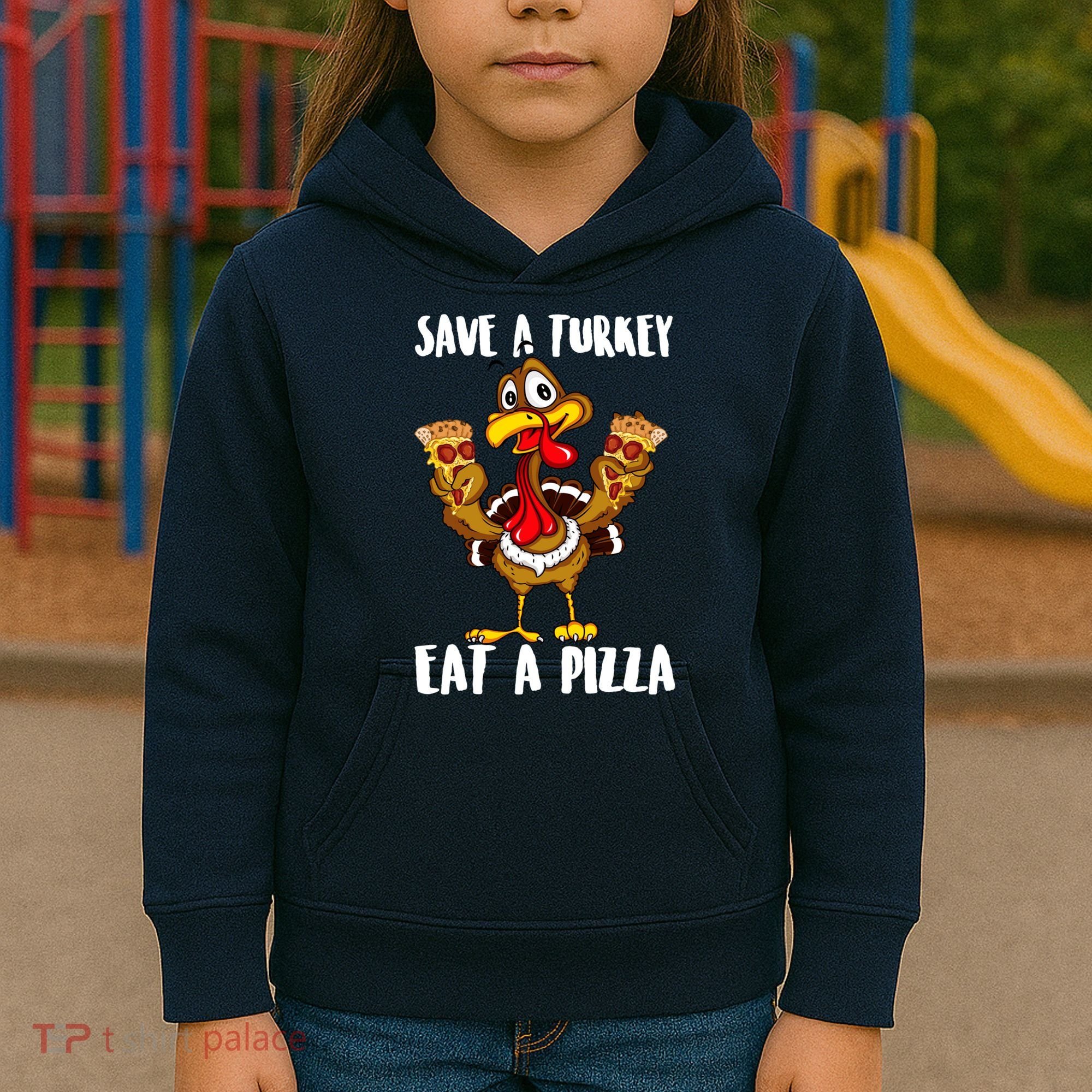 Funny Thanksgiving Costume Save A Turkey Eat A Pizza Kids Hoodie