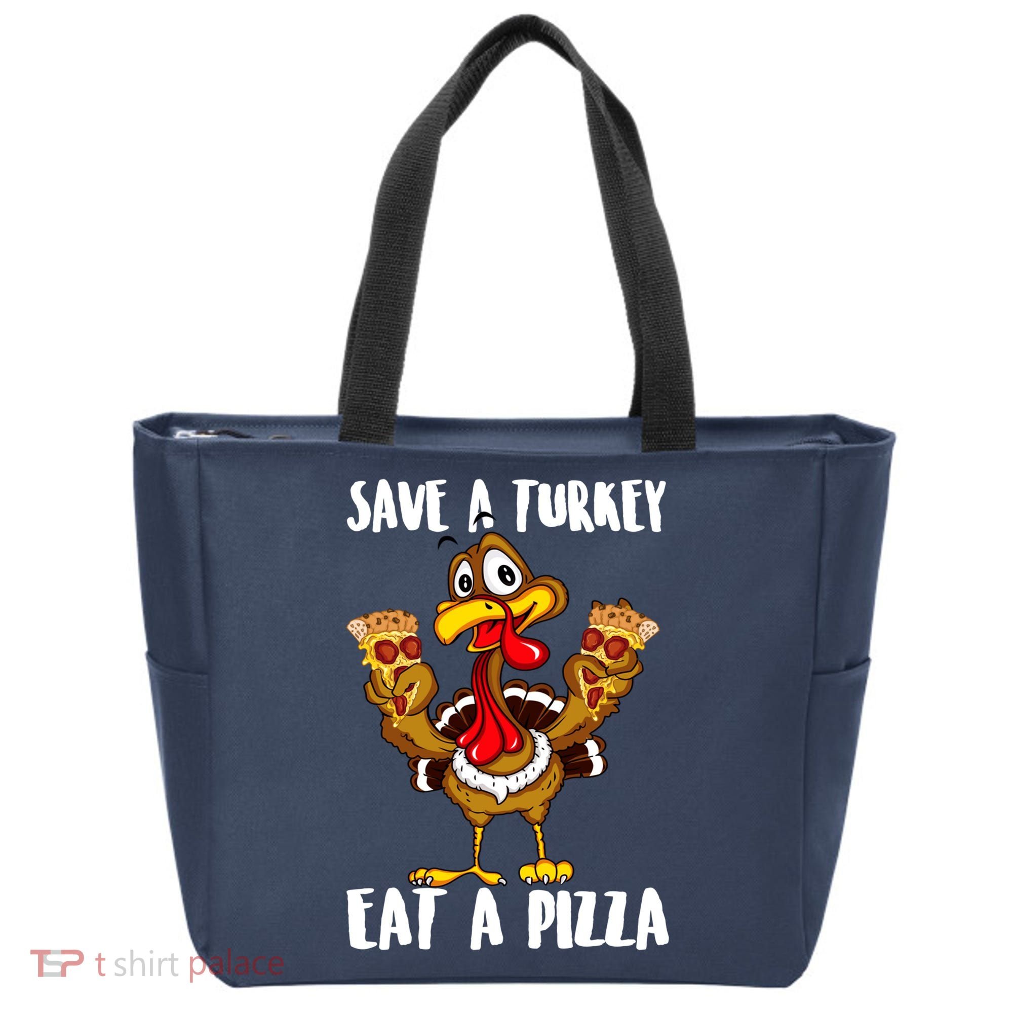Funny Thanksgiving Costume Save A Turkey Eat A Pizza Tote Bag