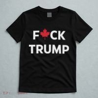 Fuck Trump Canada T-Shirt thumb 5