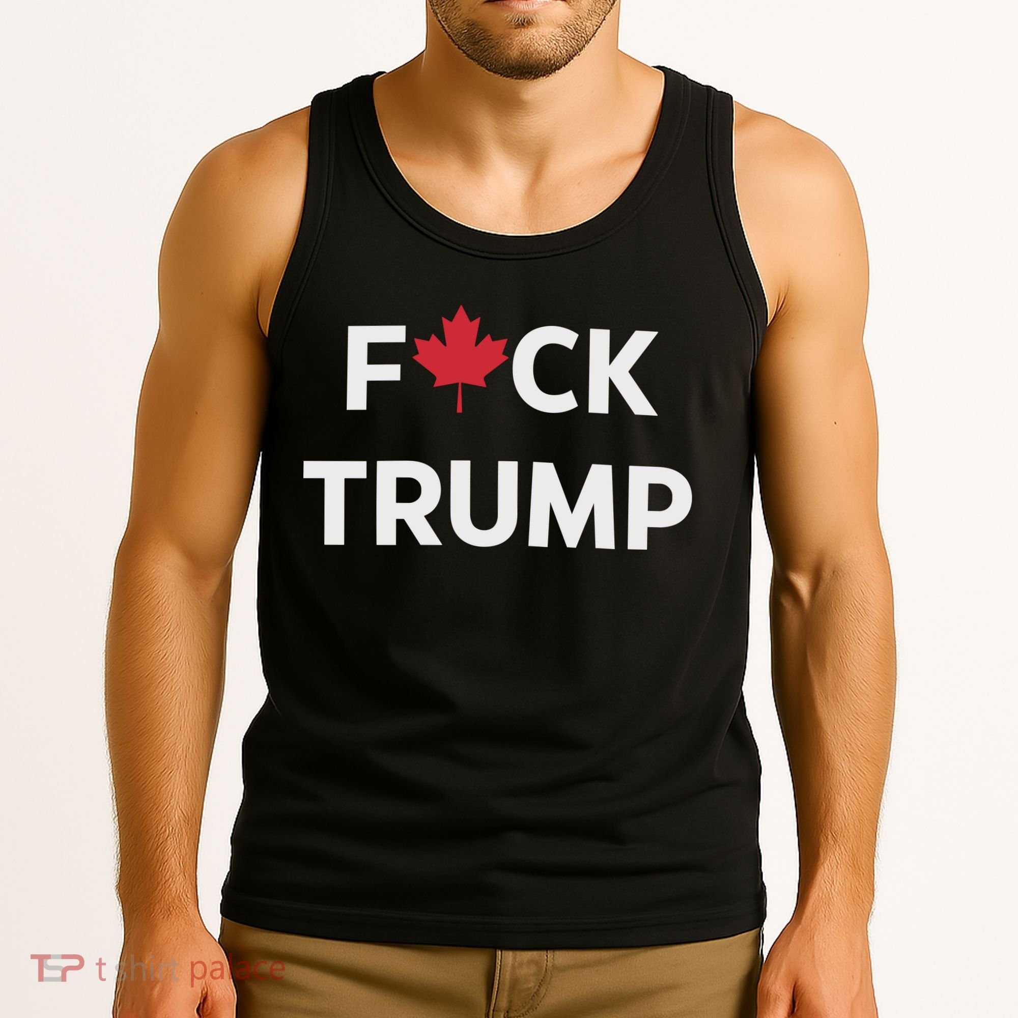 Fuck Trump Canada Tank Top