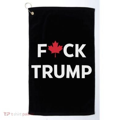 Fuck Trump Canada Golf Towel