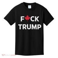 Fuck Trump Canada Kids T-Shirt thumb 0