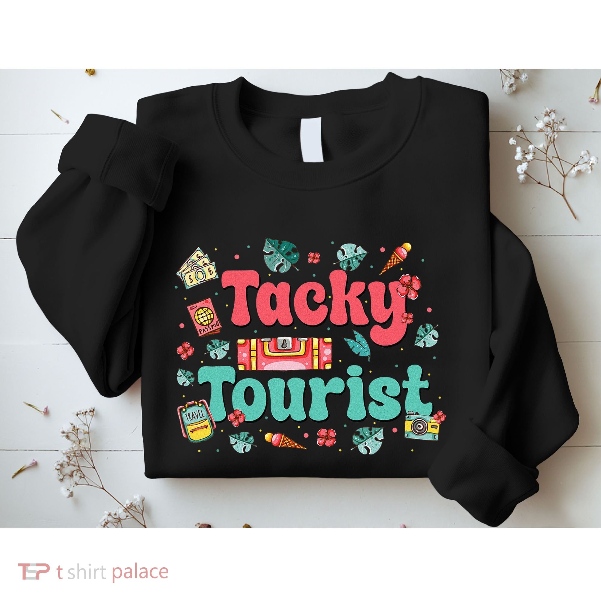 Funny Tourist Costume Tie Dye Tacky Traveler Tacky Tourist Gift Sweatshirt