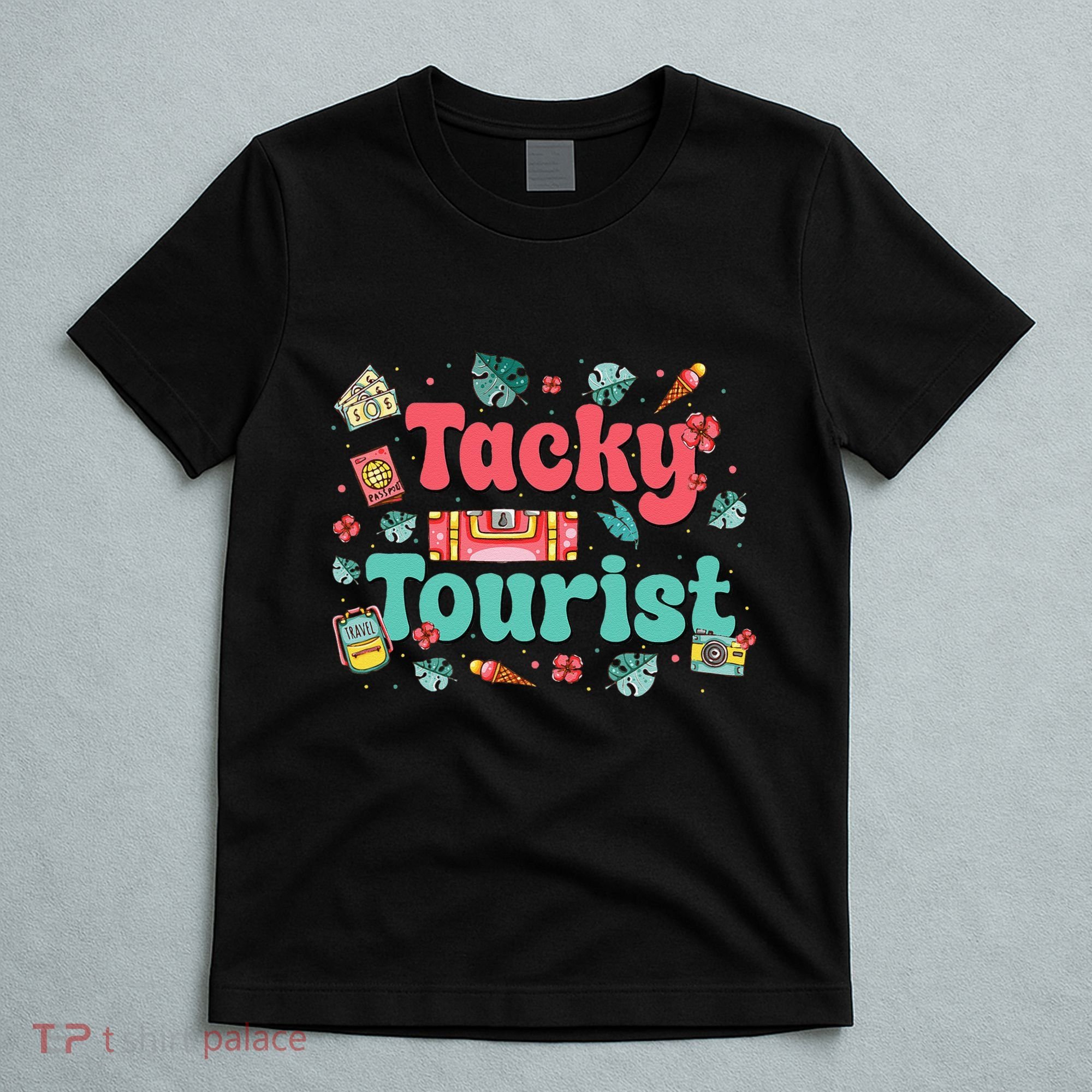 Funny Tourist Costume Tie Dye Tacky Traveler Tacky Tourist Gift T-Shirt