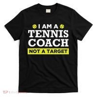 Funny Tennis Coach Gift Not A Target T-Shirt thumb 0