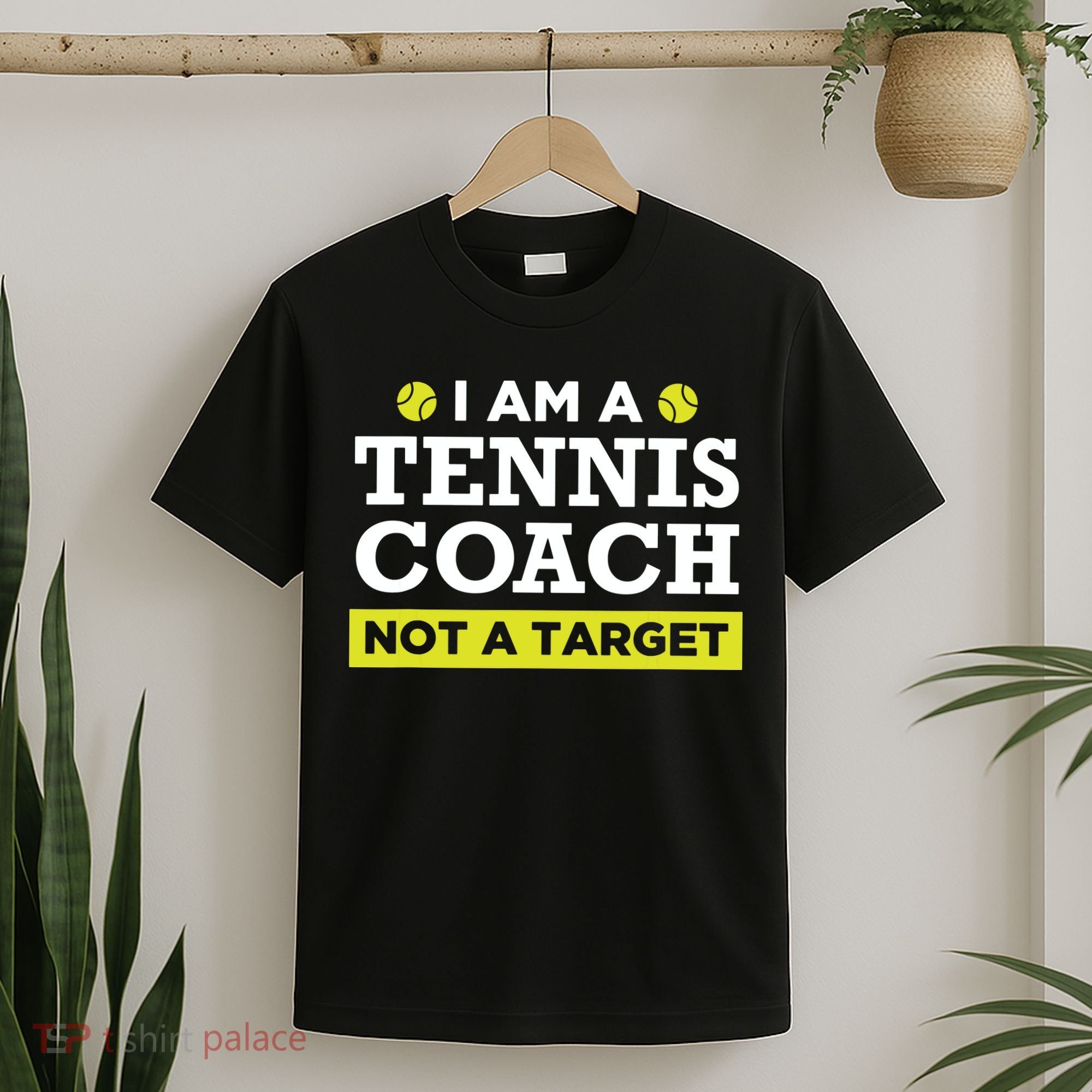 Funny Tennis Coach Gift Not A Target T-Shirt