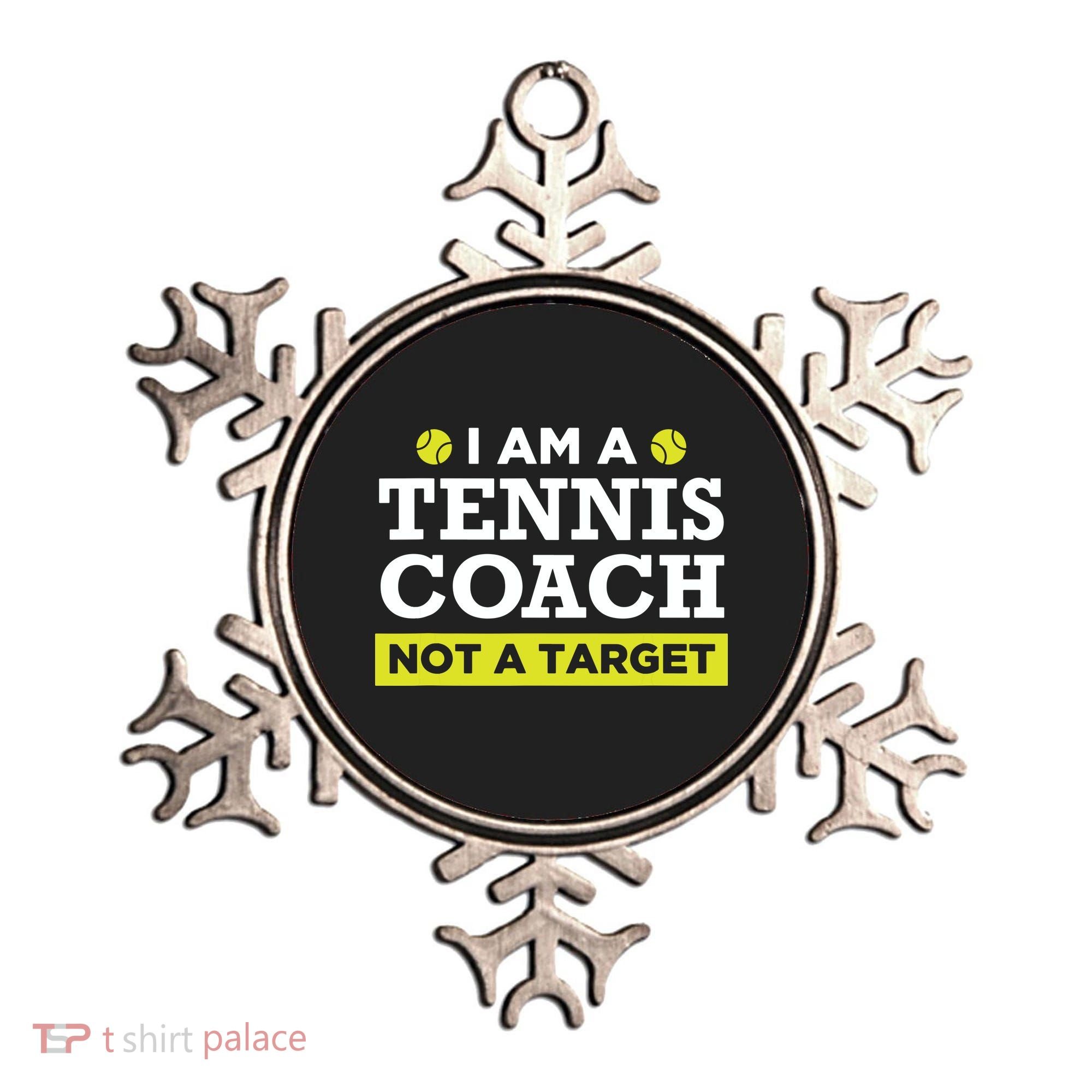 Funny Tennis Coach Gift Not A Target Ornament