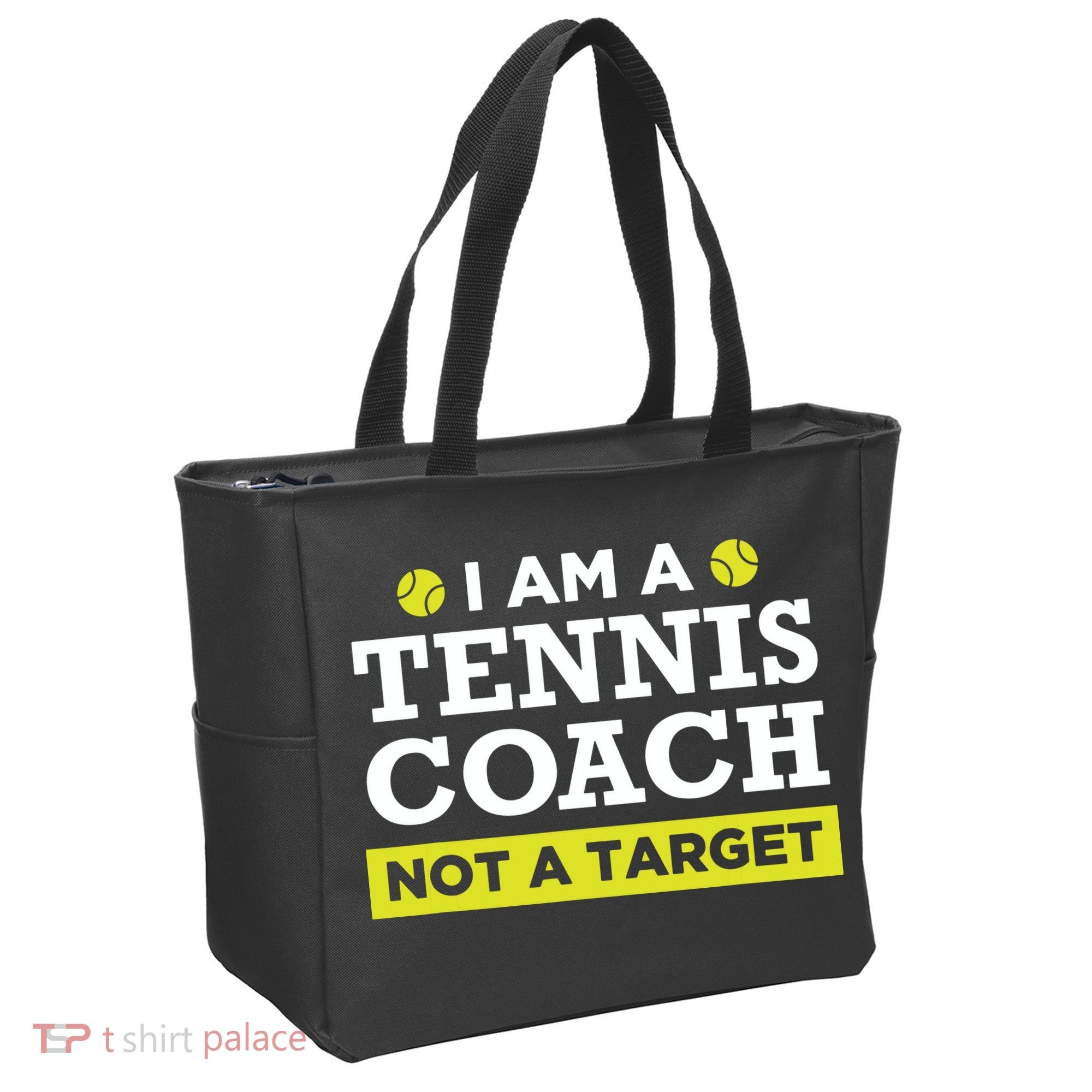 Funny Tennis Coach Gift Not A Target Tote Bag