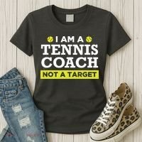 Funny Tennis Coach Gift Not A Target Women's T-Shirt thumb 3