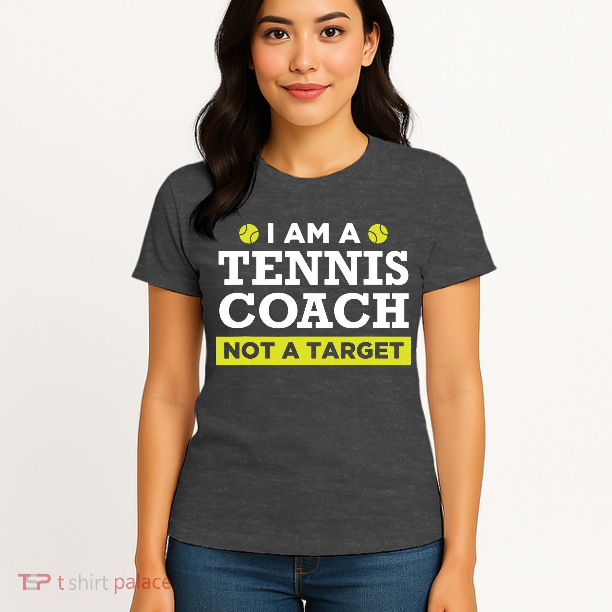 Funny Tennis Coach Gift Not A Target Women's T-Shirt