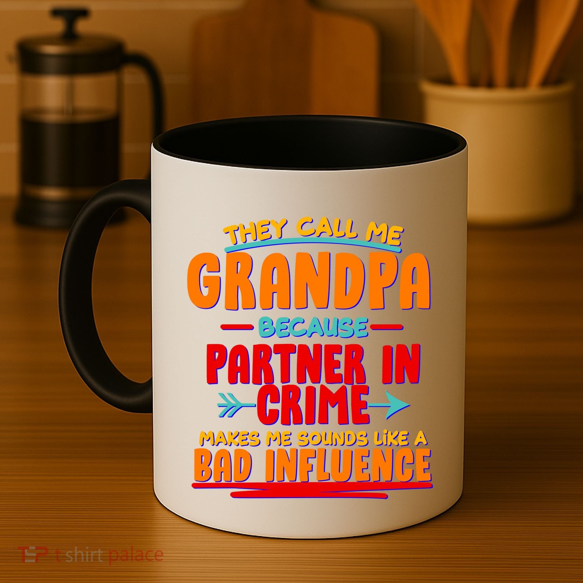 Funny They Call Me Grandpa Partner In Crime Makes Me Sound Like A Bad Influence Coffee Mug