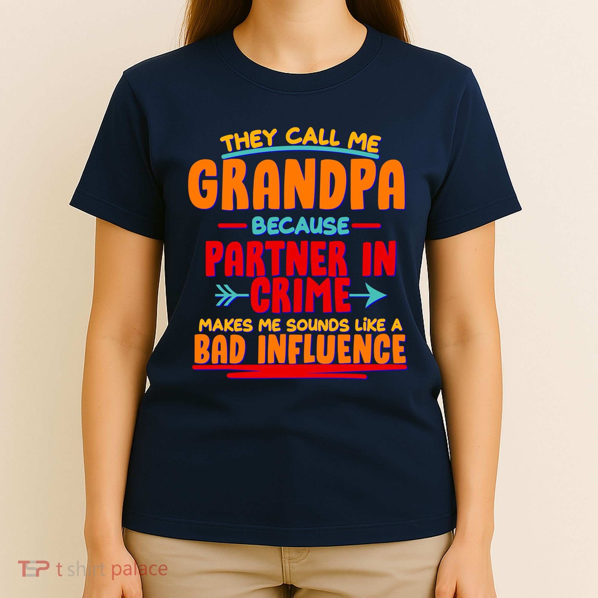 Funny They Call Me Grandpa Partner In Crime Makes Me Sound Like A Bad Influence T-Shirt