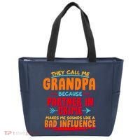 Funny They Call Me Grandpa Partner In Crime Makes Me Sound Like A Bad Influence Tote Bag thumb 0