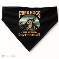 Free Tortoiseshell Cat Hugs Just Kidding Dont Touch Me USA-Made Doggie Bandana thumb 0