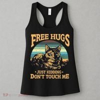 Free Tortoiseshell Cat Hugs Just Kidding Dont Touch Me Women's Tank Top thumb 3