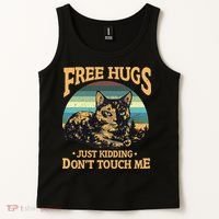 Free Tortoiseshell Cat Hugs Just Kidding Dont Touch Me Tank Top thumb 2