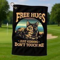 Free Tortoiseshell Cat Hugs Just Kidding Dont Touch Me Golf Towel thumb 1
