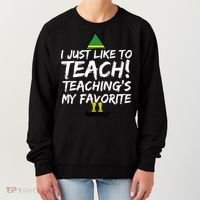 Funny Teacher Christmas Teaching Is My Favorite Women's Sweatshirt thumb 0
