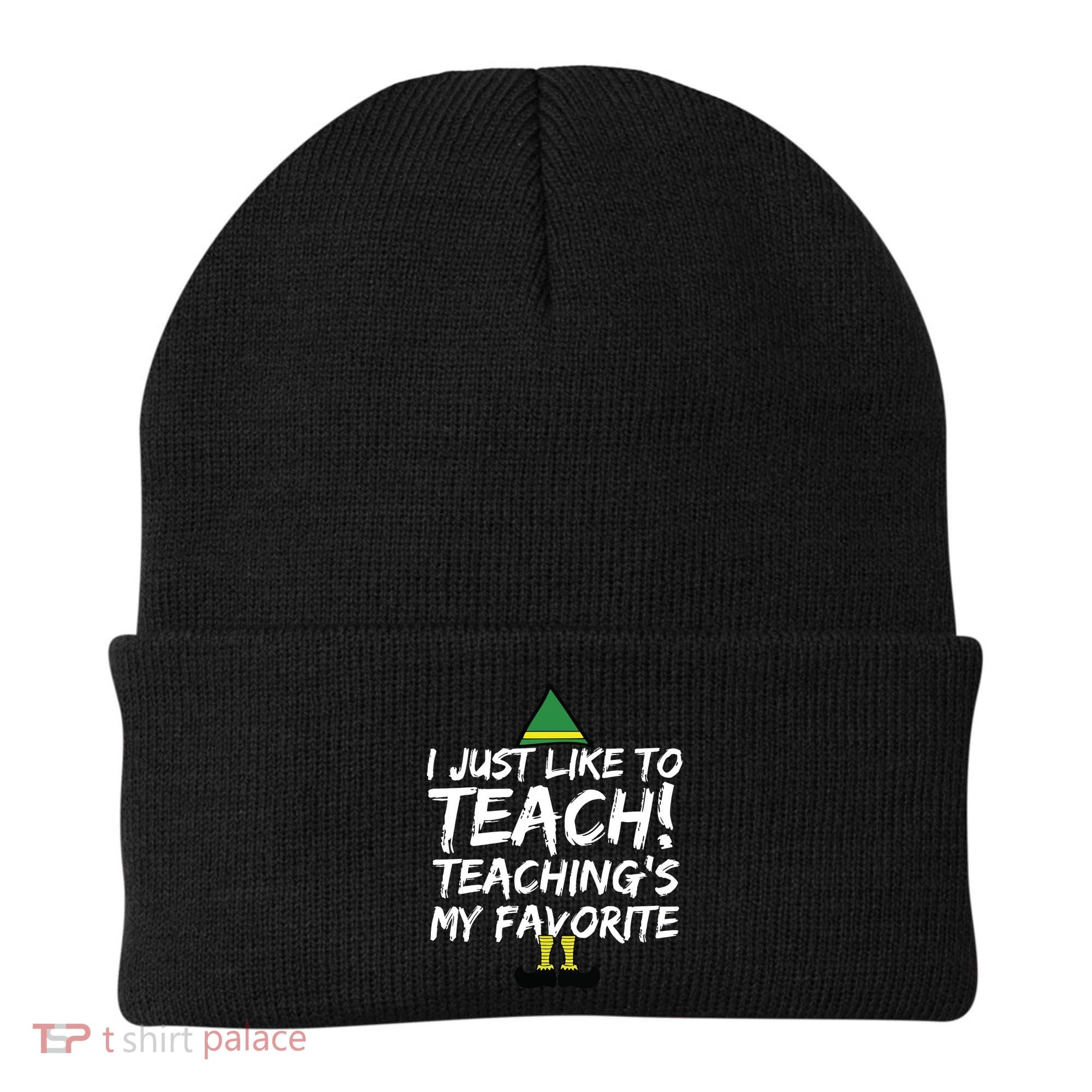 Funny Teacher Christmas Teaching Is My Favorite Beanie