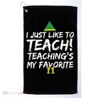 Funny Teacher Christmas Teaching Is My Favorite Golf Towel thumb 0
