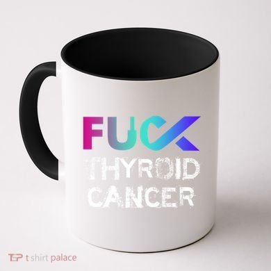 Fuck Thyroid Cancer Awareness Gift Coffee Mug