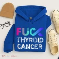 Fuck Thyroid Cancer Awareness Gift Hoodie thumb 4